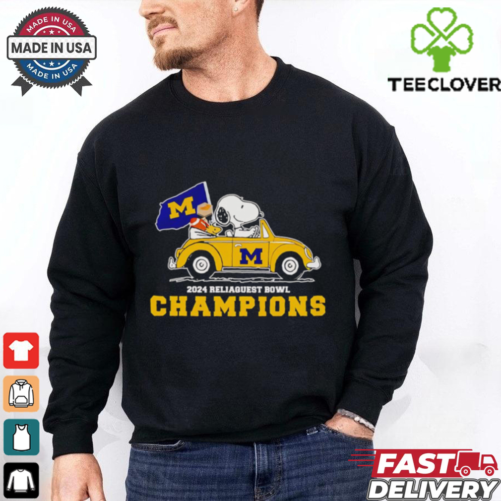 Snoopy driving car 2024 Reliaquest Bowl Champions Michigan Wolverines shirt Snoopy driving car 2024 Reliaquest Bowl Champions Michigan Wolverines shirt