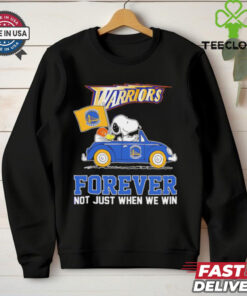 Snoopy driving car Golden State Warriors forever not just when we win shirt