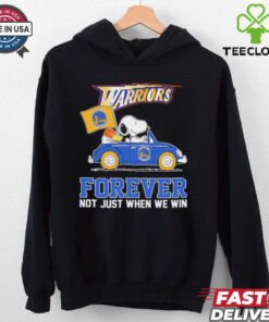 Snoopy driving car Golden State Warriors forever not just when we win shirt 1 Snoopy driving car Golden State Warriors forever not just when we win shirt