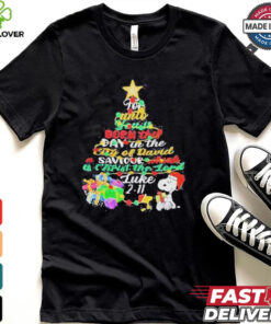 Snoopy for unto you is born this day in the city of david a saviour which is Christian Merry Christmas shirt 1 Snoopy for unto you is born this day in the city of david a saviour which is Christian Merry Christmas shirt