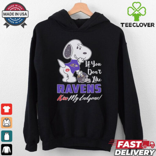 Snoopy if you don’t like Ravens kiss my endzone shirt