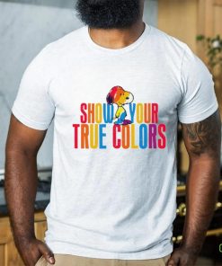 Snoopy show your true colors rainbow shirt