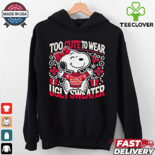 Snoopy too cute to wear ugly sweater Christmas shirt