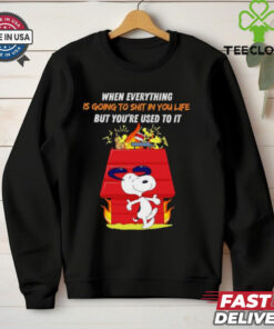 Snoopy when everything is going to shit in you life but you’re used to it shirt