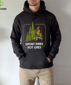 Snort Pines Not Lines Retro 70s Design hoodie, sweater, longsleeve, shirt v-neck, t-shirt