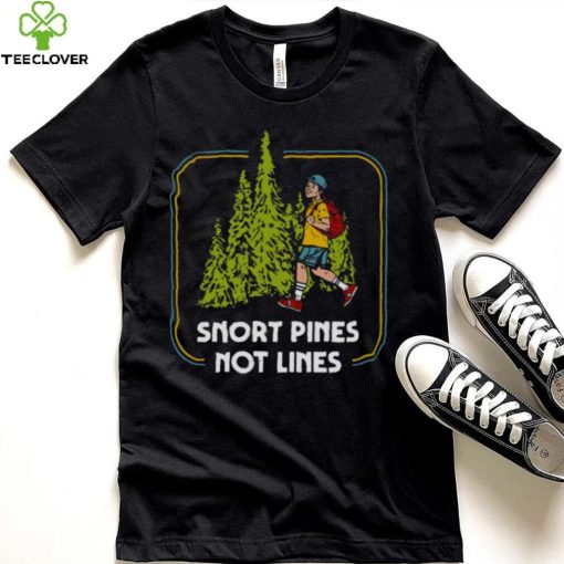 Snort Pines Not Lines Retro 70s Design hoodie, sweater, longsleeve, shirt v-neck, t-shirt