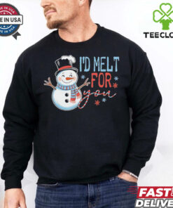Snowman I’d melt for you Christmas shirt