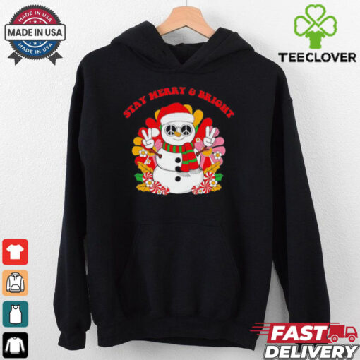 Snowman Santa hat stay Merry & bright Christmas shirt