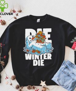 Snowman Spring flowers die winter die shirt