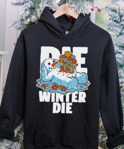 Snowman Spring flowers die winter die hoodie, sweater, longsleeve, shirt v-neck, t-shirt