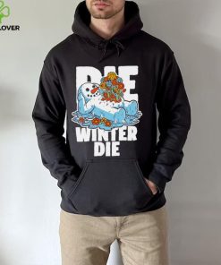 Snowman Spring flowers die winter die hoodie, sweater, longsleeve, shirt v-neck, t-shirt