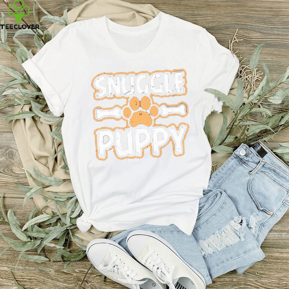 Snuggle Puppy Dog Shirt Snuggle Puppy Dog Shirt