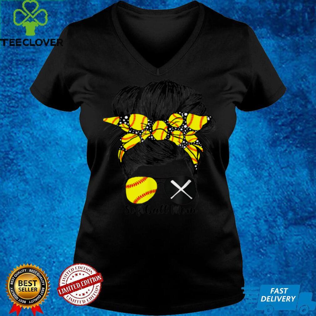 Softball Mom Life Messy Bun Game Day T Shirt Softball Mom Life Messy Bun Game Day T Shirt