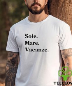 Sole Mare Vacanze hoodie, sweater, longsleeve, shirt v-neck, t-shirt