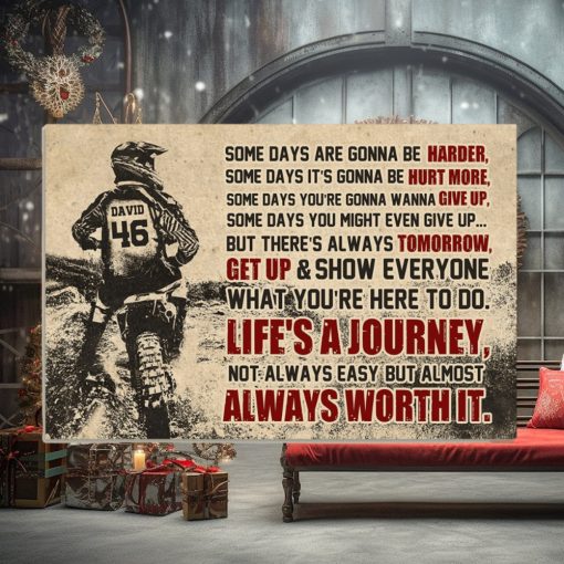 Some Days Are Gonna Be Harder But Get Up & Show Everyone Poster