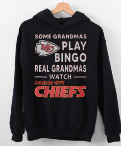 Some Grandmas Play Bingo Real Grandmas Watch Kansas City Chiefs 2D T Shirt