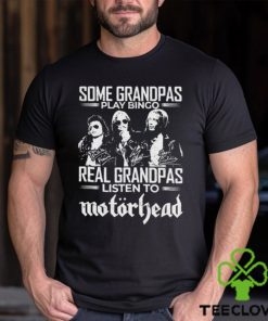 Some Grandpas Play Bingo Real Grandpas Listen To Motorhead Signatures Shirt