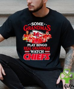 Some grandmas play bingo real grandmas watch Chiefs signatures hoodie, sweater, longsleeve, shirt v-neck, t-shirt