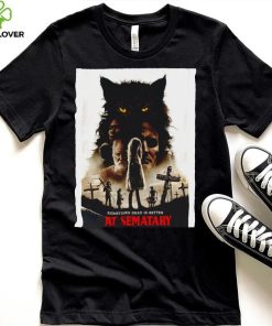 Sometimes Dead is better Pet Sematary Movie 2019 poster hoodie, sweater, longsleeve, shirt v-neck, t-shirt