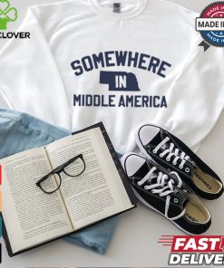 Somewhere In Middle America T Shirt