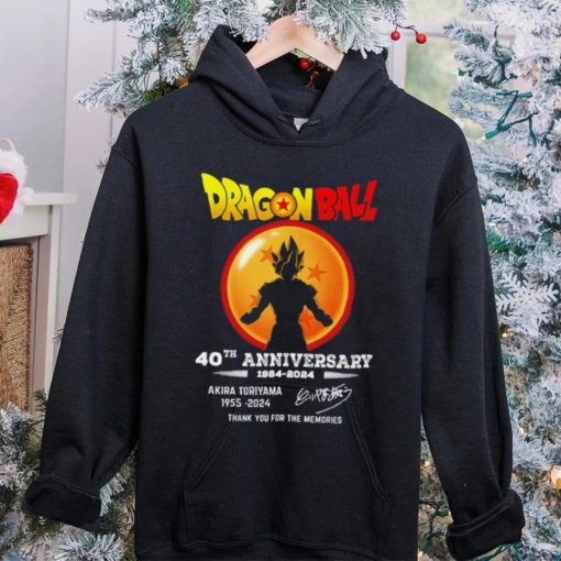 Son Goku Dragon Ball 40th anniversary 1984 2024 Akira Toriyama 1955 2024 signature thank you for the memories hoodie, sweater, longsleeve, shirt v-neck, t-shirt