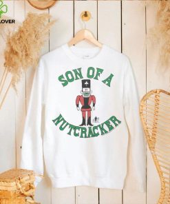 Son Of A Nutcracker Shirt