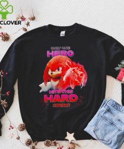 Sonic the Hedgehog Knuckles Only One Hero Hits This Hard hoodie, sweater, longsleeve, shirt v-neck, t-shirt