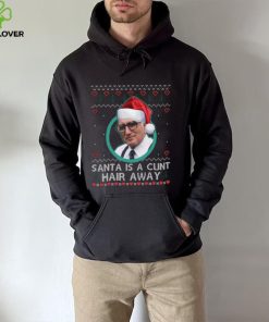 Sopranos Santa Is A Cunt Hair Away Ugly Christmas Sweater Shirt
