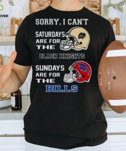 Sorry I Can’t Saturdays Are For The Army Black Knights Sundays Are For The Buffalo Bills 2023 shirt