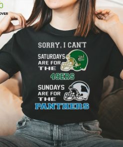 Sorry I Can’t Saturdays Are For The Charlotte 49ers Sundays Are For The Carolina Panthers 2023 shirt