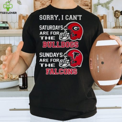Sorry I Can’t Saturdays Are For The Georgia Bulldogs Are For The Baltimore Ravens 2023 shirt