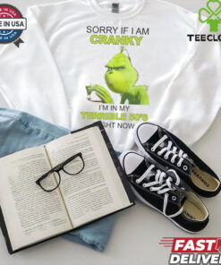 Sorry if i am cranky shirt