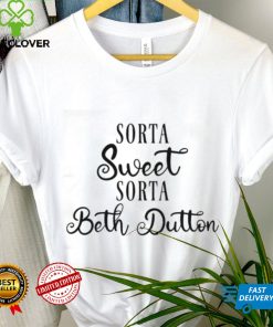 Sorta Sweet Sorta Beth Dutton Yellowstone Retro Graphic Shirt