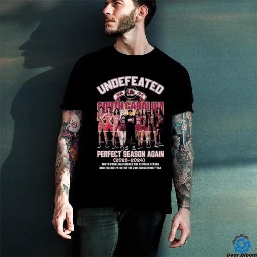 South Carolina Gamecocks Undefeated 2024 Perfect Season Again 2023 2024 South Carolina Finishes The Regular Season Signatures T Shirt