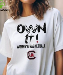 South Carolina Gamecocks Women'S Basketball Own It Shirts