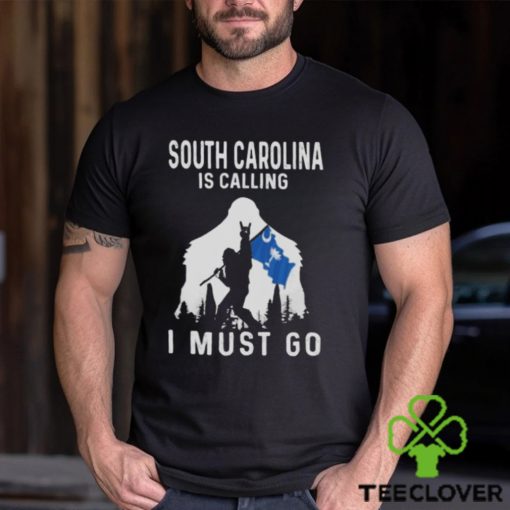 South Carolina is calling I must go Bigfoot flag hoodie, sweater, longsleeve, shirt v-neck, t-shirt