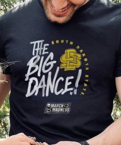 South Dakota State The Big Dance Shirt