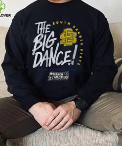 South Dakota State The Big Dance Shirt 3 South Dakota State The Big Dance Shirt