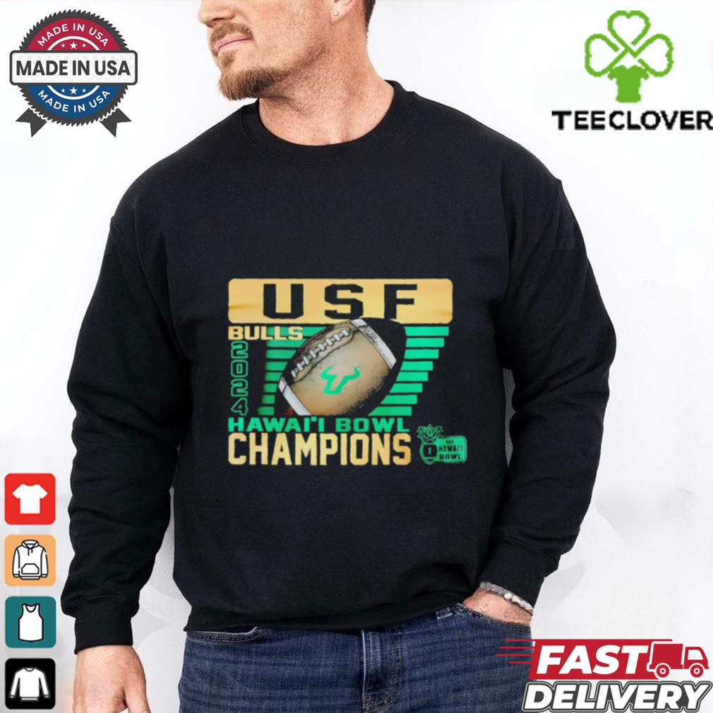 South Florida football 2024 Hawaii Bowl champions shirt South Florida football 2024 Hawaii Bowl champions shirt