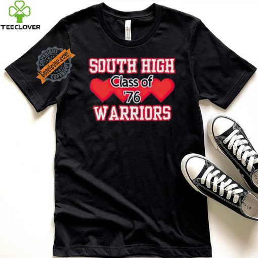 South high warriors class of 76 hoodie, sweater, longsleeve, shirt v-neck, t-shirt