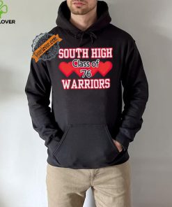 South high warriors class of 76 hoodie, sweater, longsleeve, shirt v-neck, t-shirt