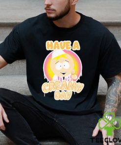 South park butters dikinbaus have a creamy day T shirts