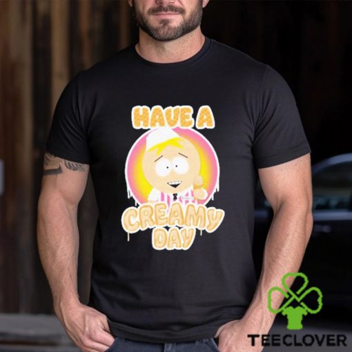 South park butters dikinbaus have a creamy day T shirts