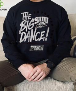 Southern Utah The Big Dance Shirt 3 Southern Utah The Big Dance Shirt