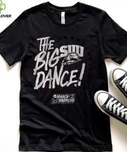 Southern Utah The Big Dance Shirt 4 Southern Utah The Big Dance Shirt