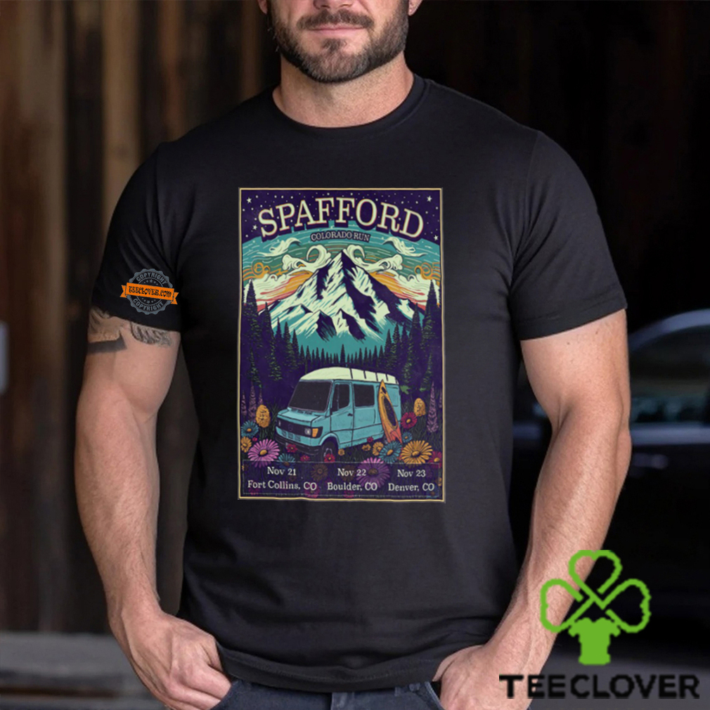 Spafford Colorado Run November 21 23, 2024 Poster Shirt Spafford Colorado Run November 21 23, 2024 Poster Shirt