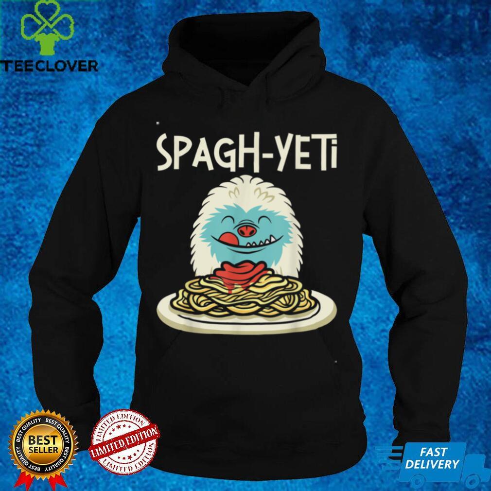 Spaghyeti Sasquatch Bigfoot Yeti T Shirt Spaghyeti Sasquatch Bigfoot Yeti T Shirt