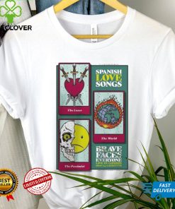 Spanish Love Songs Poster For Brave Faces Everyone Live In London Lafayette On July 8th 2024 To Be Loser To Be Pessimist Vintage T Shirt