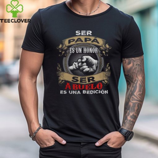 Spanish Ser Abuelo Es Una Bedición hoodie, sweater, longsleeve, shirt v-neck, t-shirt