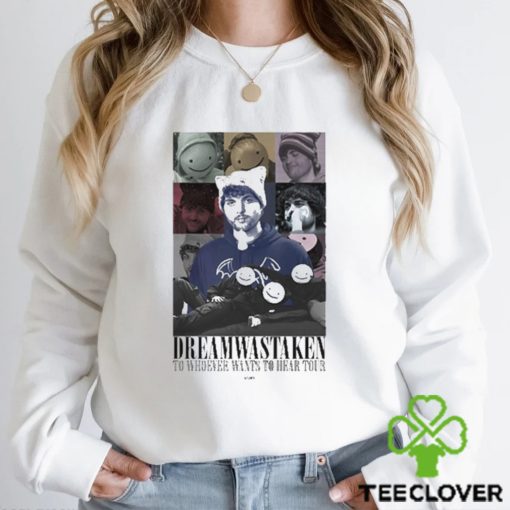 Sparky Dreamwastaken to whoever wants to hear tour photo design t shirt
